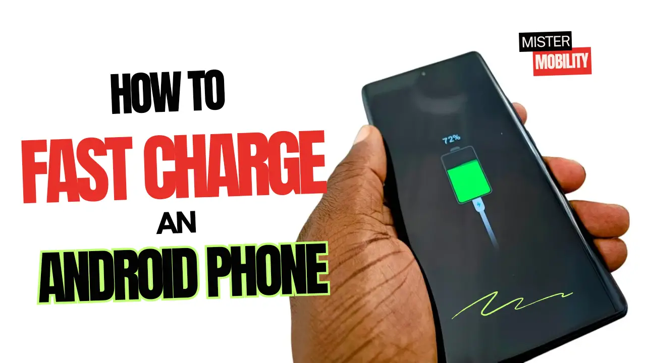 How To Fast Charge An Android Smartphone: All You Need To Know